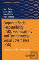 Corporate Social Responsibility (Csr), Sustainability And Environmental Social Governance (Esg)