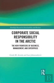 Corporate Social Responsibility In The Arctic