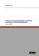 Corporate Social Responsibility - Stand Der Forschung Und Entwicklungstrends