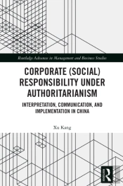 Corporate (Social) Responsibility Under Authoritarianism