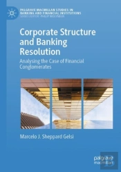 Corporate Structure And Banking Resolution