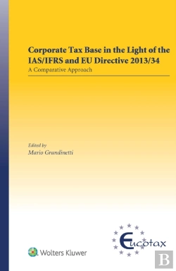 Bertrand.pt - Corporate Tax Base In The Light Of The Ias/Ifrs And Eu Directive 2013/34: A Comparative Approach