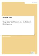 Corporate Tax Evasion In A Globalized Enivronment