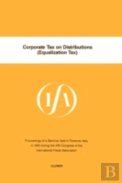 Corporate Tax On Distributions (Equalization Tax)