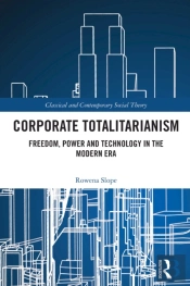 Corporate Totalitarianism