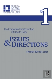 Corporate Transformation Of Health Care