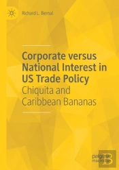 Corporate Versus National Interest In Us Trade Policy