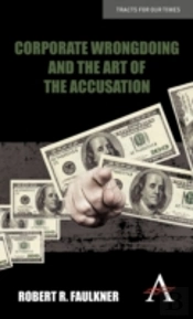 Corporate Wrongdoing And The Art Of The Accusation