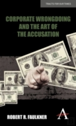 Bertrand.pt - Corporate Wrongdoing And The Art Of The Accusation