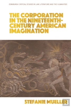 Bertrand.pt - Corporation In The Nineteenth-Century American Imagination