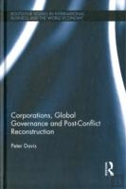 Bertrand.pt - Corporations, Global Governance And Post-Conflict Reconstruction
