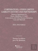 Corporations, Other Limited Liability Entities And Partnerships, Statutory Supplement, 2021-2022