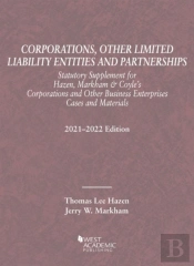 Corporations, Other Limited Liability Entities And Partnerships, Statutory Supplement, 2021-2022