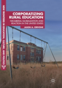 Corporatizing Rural Education