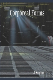Corporeal Forms