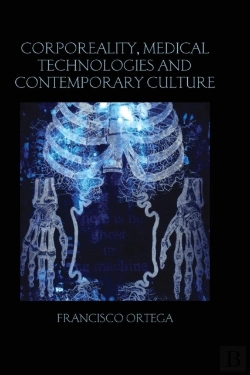 Bertrand.pt - Corporeality, Medical Technologies And Contemporary Culture