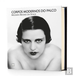 Bertrand.pt - Corpos Modernos do Palco | Modern Bodies on Stage