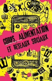 Corps, Alimentation Et Réseaux Sociaux