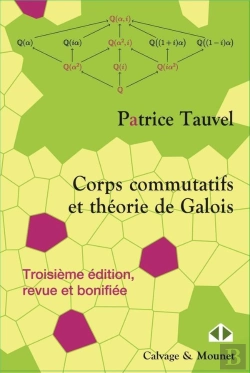 Bertrand.pt - Corps Commutatifs Et Théorie De Galois