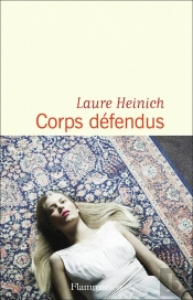 Corps Défendus