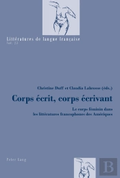 Corps Écrit, Corps Écrivant