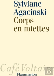 Corps En Miettes