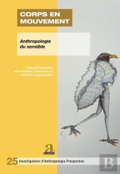 Corps En Mouvement : Circulations De La Parole Et Relations Aux Invisibles