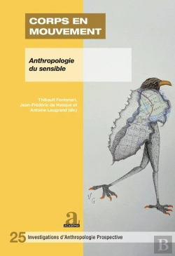 Bertrand.pt - Corps En Mouvement : Circulations De La Parole Et Relations Aux Invisibles