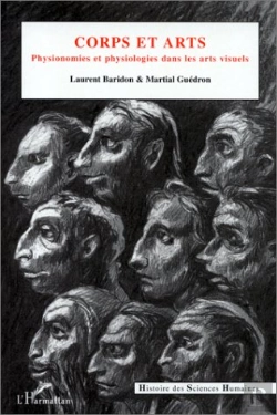 Bertrand.pt - Corps Et Arts ; Physionomies Et Physiologies Dans Les Arts Visuels
