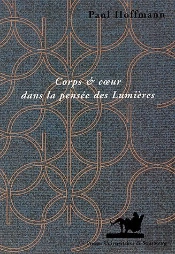 Corps Et Coeur Dans La Pensee Des Lumieres