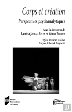 Bertrand.pt - Corps Et Création ; Perspectives Psychanalytiques