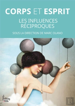 Bertrand.pt - Corps Et Esprit : Les Influences Réciproques
