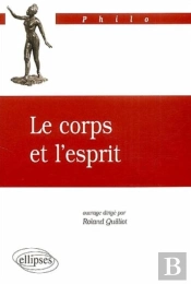 Corps Et L'Esprit (Le)