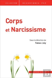 Corps Et Narcissisme