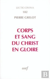 Corps Et Sang Du Christ En Gloire