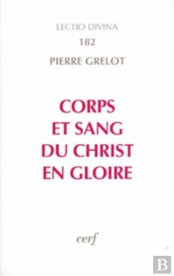 Bertrand.pt - Corps Et Sang Du Christ En Gloire