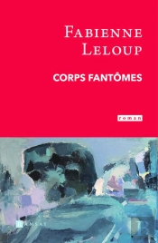 Corps Fantomes