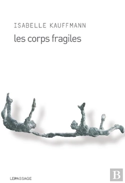 Bertrand.pt - Corps Fragiles (Les)