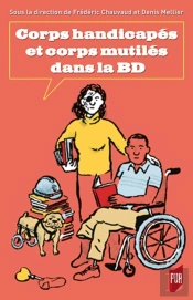 Corps Handicapés Et Corps Mutilés Dans La Bd