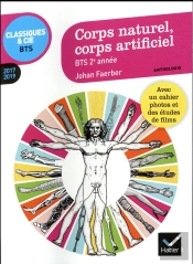 Corps Naturel, Corps Artificiel