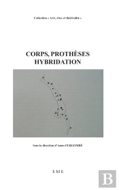 Corps, Prothèses, Hybridation