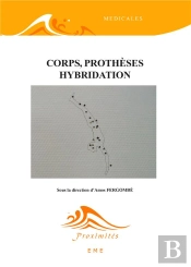 Corps, Prothèses Hybridation