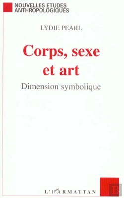 Bertrand.pt - Corps Sexe Et Art ; Dimension Symbolique