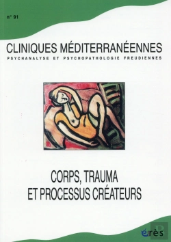 Bertrand.pt - Corps, Trauma Et Processus Créateur