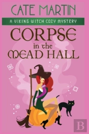 Corpse In The Mead Hall: A Viking Witch