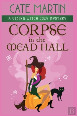 Bertrand.pt - Corpse In The Mead Hall: A Viking Witch