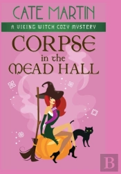 Corpse In The Mead Hall: A Viking Witch
