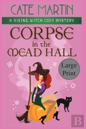 Corpse In The Mead Hall: A Viking Witch