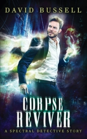 Corpse Reviver: An Uncanny Kingdom Urban