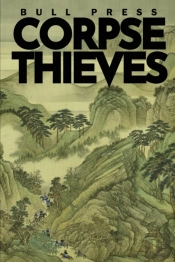 Corpse Thieves